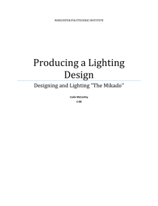 Producing a Lighting Design - Worcester Polytechnic Institute