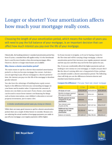 longer or shorter amortization