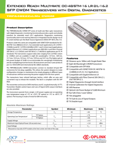 Extended Reach Multi-rate OC-48/STM-16 LR-2/L-16.2 SFP