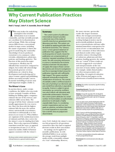 Why Current Publication Practices May Distort Science