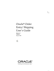 Oracle Order Entry/Shipping User`s Guide
