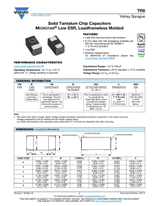 TR8 Solid Tantalum Chip Capacitors ® Low ESR, Leadframeless