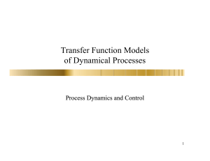 Transfer Function Models of Dynamical Processes