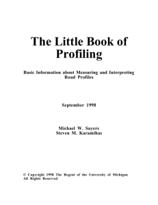 The Little Book of Profiling - University of Michigan Transportation