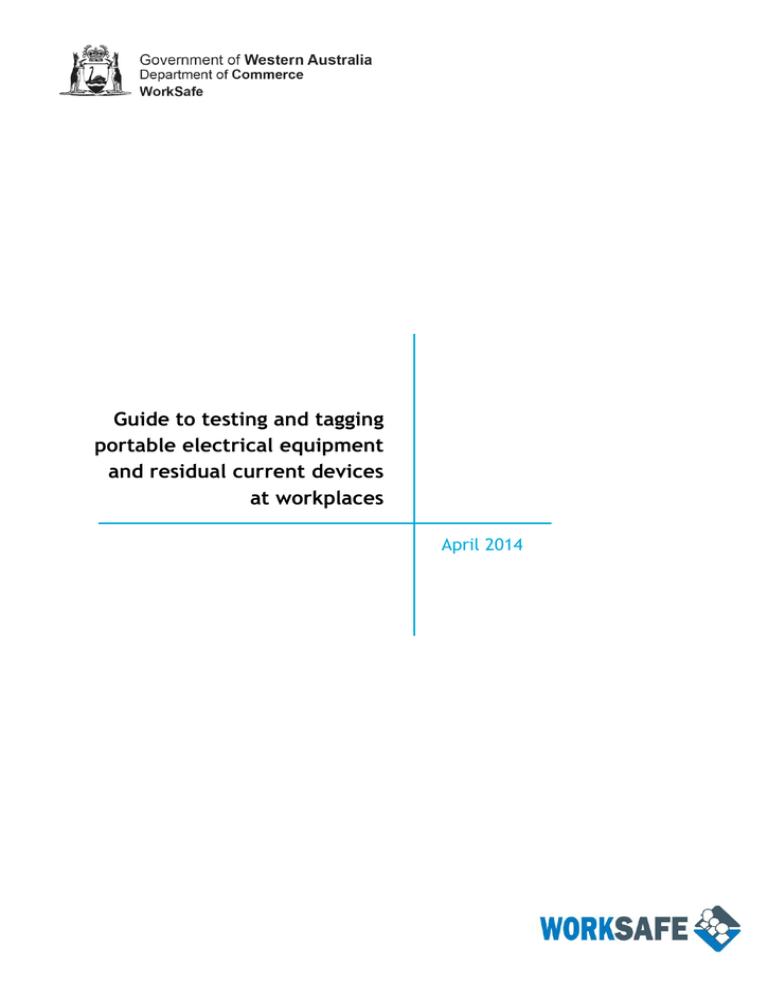 Guide to testing and tagging portable electrical equipment and
