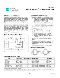DS1307 64 x 8, Serial, I C Real-Time Clock