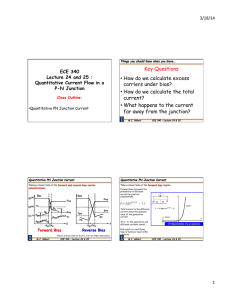 • How do we calculate excess carriers under bias? • How do we