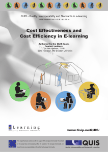 Cost Effectiveness and Cost Efficiency in E