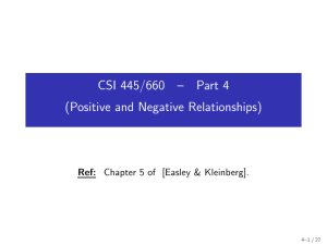 CSI 445/660 – Part 4 (Positive and Negative Relationships)
