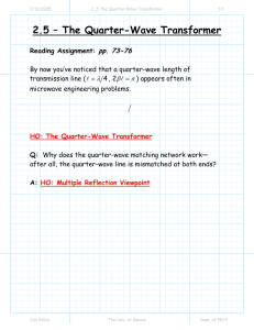 2.5 – The Quarter-Wave Transformer