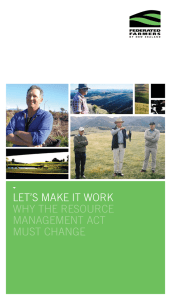 Let`s Make it work – Why the Resource Management Act must change