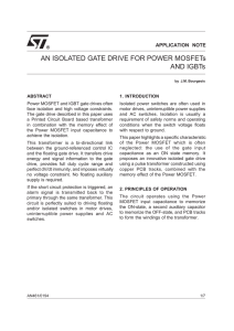 An isolated gate drive for Power MOSFETs and IGBTs