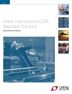 Linear Low Dropout (LDO)Regulator Solutions