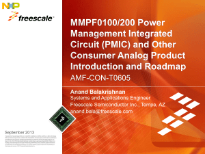 MMPF0100/200 Power Management Integrated Circuit (PMIC) and