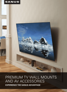 Premium TV Wall mounTs and aV aCCessories