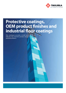 Protective coatings, OEM product finishes and industrial floor coatings