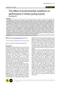 The effect of environmental conditions on performance in timed