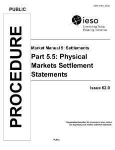 Part 5.5: Physical Markets Settlement Statements