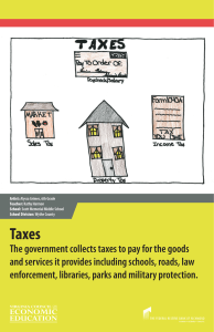 The government collects taxes to pay for the goods and services it