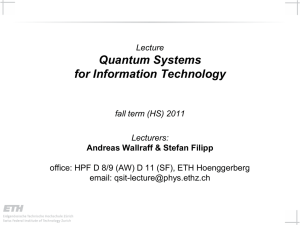 Quantum Systems for Information Technology