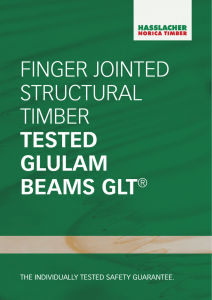 FINGER JOINTED STRUCTURAL TIMBER TESTED GLULAM