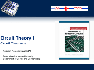 Circuit Theorems - faraday - Eastern Mediterranean University