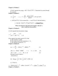 Chapter 6, Problem 2. A 20-μF capacitor has energy () 10cos 377