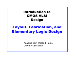 Layout, Fabrication, and Elementary Logic Design