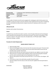 Subject: Affected Aircraft: Action: Procedure for Switch Replacement: