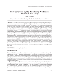 Heat Generated by Hip Resurfacing Prostheses: An in Vivo Pilot Study