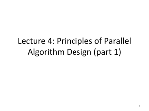 Lecture 4: Principles of Parallel Algorithm Design (part 1)