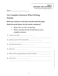 Use Complete Sentences When Writing