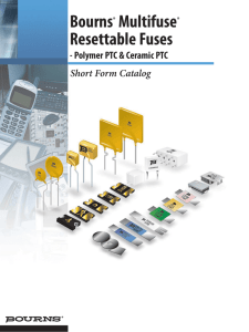 Bourns® Multifuse® Resettable Fuses