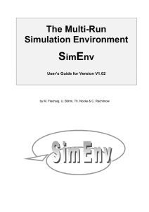 The Multi-Run Simulation Environment SimEnv