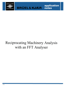 Reciprocating Machinery Analysis with an FFT Analyser