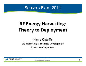 RF Energy Harvesting: Th t D lt Theory to Deployment