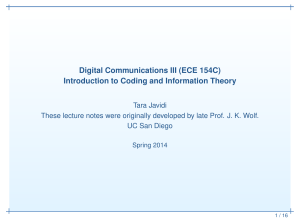 Digital Communications III (ECE 154C) Introduction to Coding and