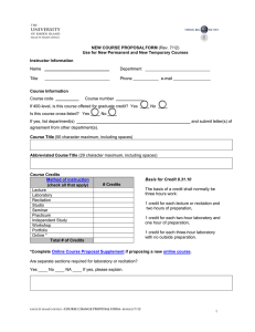 NEW COURSE PROPOSAL FORM (Rev. 7/12) Use for New