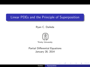 Linear PDEs and the Principle of Superposition