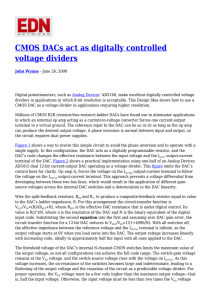 CMOS DACs act as digitally controlled voltage dividers