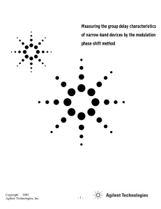 Measuring the group delay characteristics of narrow