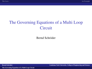 The Governing Equations of a Multi Loop Circuit