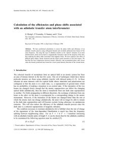 Calculation of the efficiencies and phase shifts associated