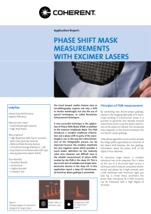 Phase Shift Mask Measurements With Excimer Lasers