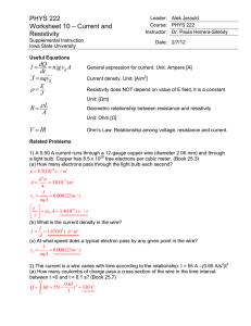 PHYS 222 Worksheet 10 Current and Resistivity ANSWERS