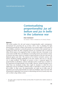 Contextualizing proportionality: jus ad bellum and jus in bello in the