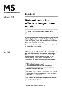 Hot and cold - the effects of temperature on MS