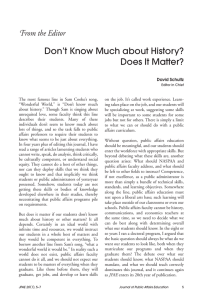 Don`t Know Much about History? Does It Matter?