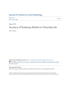 Accuracy of Testimony Relative to Time Intervals