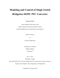 Modeling and Control of Single Switch Bridgeless SEPIC PFC